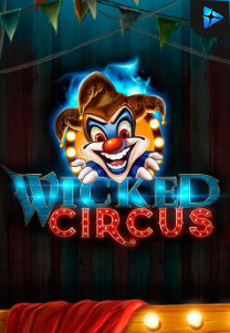 Bocoran RTP Wicked Circus di SENSA838 - GENERATOR SLOT RTP RESMI SERVER PUSAT